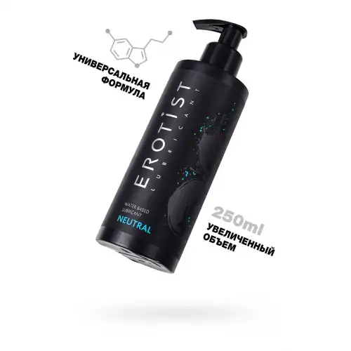 Фото Erotist Lubricant Лубрикант Erotist на водной основе NEUTRAL, нейтральный, 250 мл